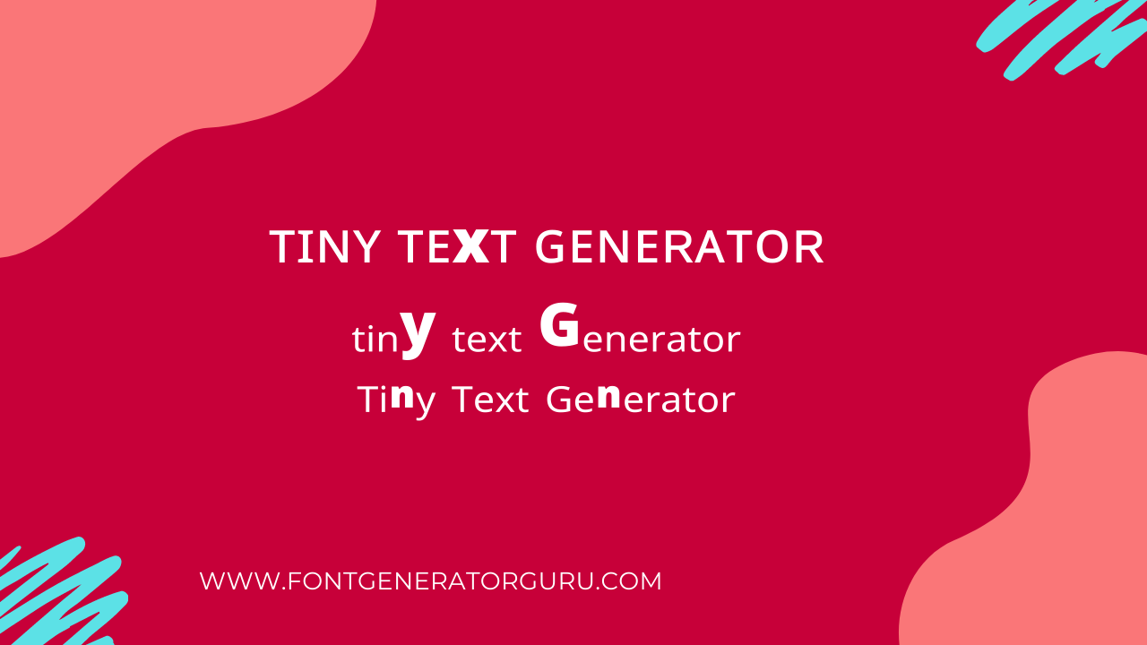 ᐈ Tiny Text (ᴄᴏᴘʏ ᴘᴀꜱᴛᴇ) ― FontGeneratorGuru
